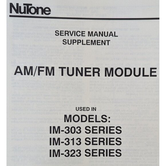 NUTONE SERVICE MANUAL BUILT-IN CENTRALIZED RADIO/INTERCOM SYSTEM MODEL IM-303 - Picture 11 of 13